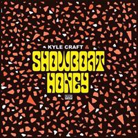 Subpop Showboat Honey - Kyle Craft