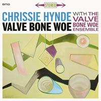 BMG Valve Bone Woe - Chrissie Hynde & The Valve Bon