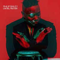 Verve Love Will Find A Way - Philip Bailey