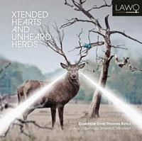 Lawo Classics Xtended Hearts And Unheard Herds - Ensemble Ernst