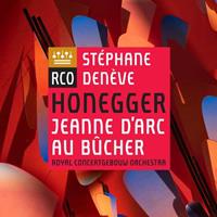 Jeanne D'Arc Au Bucher - Royal Concertgebouw Orchestra