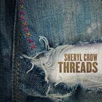 Universal Threads - Sheryl Crow