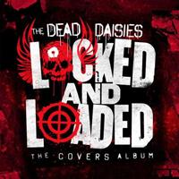 Spv Locked And Loaded: The Covers Album - The Dead Daisies