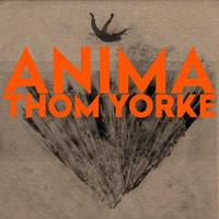 Xl Anima - Thom Yorke