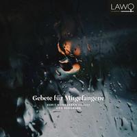 Lawo Classics Gebete Fur Mitgefangene - Berit Norbakken Solset