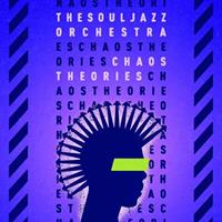 Strut Records Chaos Theories - Souljazz Orchestra