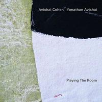 ECM Playing The Room - Avishai Cohen / Yonathan Avishai