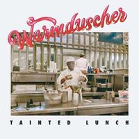 Leaf Tainted Lunch - Warmduscher