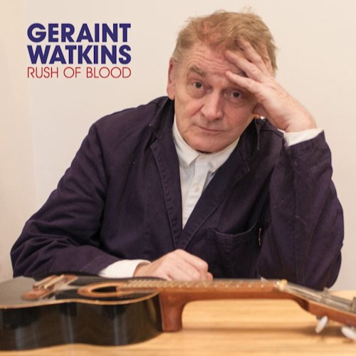 Last Music Company Rush Of Blood - Geraint Watkins