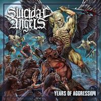 Napalm Records Years Of Aggression - Suicidal Angels