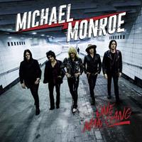 Silver Lining Music One Man Gang - Michael Monroe