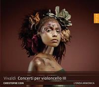 Naive Concerti Per Violoncello Iii - A. Vivaldi
