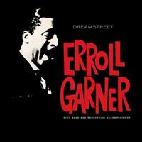Mack Avenue Dreamstreet - Erroll Garner