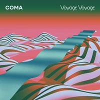 City Slang Voyage Voyage - Coma