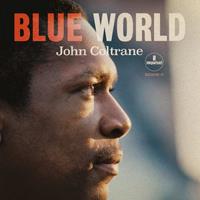 Impulse Blue World - John Coltrane