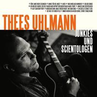 Grand Hotel Van Cleef Junkies Und Scientologen - Thees Uhlmann