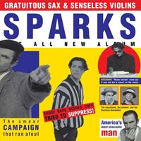 BMG Gratuitous Sax & Senseless Violins - Sparks