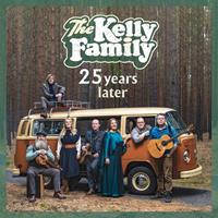 Universal 25 Years Later - Kelly Family
