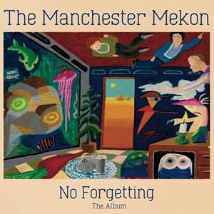 No Forgetting The Album