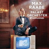 Deutsche Grammophon Mtv Unplugged - Max Raabe & Das Palast Orchester
