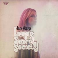 Fire Loops In The Secret Society (Pink) - Jane Weaver