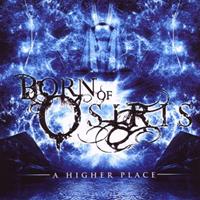 Sumerian A Higher Place - Born Of Osiris