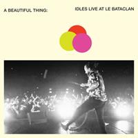 Partisan A Beautiful Thing: Idles Live At Le Bataclan - Idles