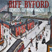Silver Lining Music School Of Hard Knocks - Biff Byford