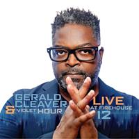 Sunnyside Live At Firehouse 12 - Gerald Cleaver & Violet Hour