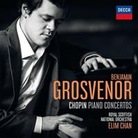 Decca Chopin Piano Concertos - Benjamin Grosvenor