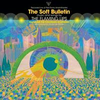 Bella Union Soft Bulletin (Recorded Live At Red Rocks) - Flaming Lips Ft. The Colorado Sy