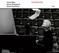 ECM Life Goes On - Carla Bley