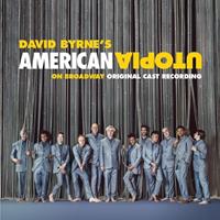 Nonesuch American Utopia On Broadway (O - David Byrne