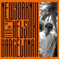 Bureau B Ny, Hel, Barca - Jimi Tenor