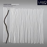 Lawo Classics Something Borrowed - Christiania Mannskor