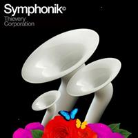 Ye Esl Symphonik - Thievery Corporation