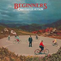 Anti Beginners - Christian Lee Hutson
