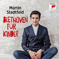 Sony Beethoven Fur Kinder - Martin Stadtfeld