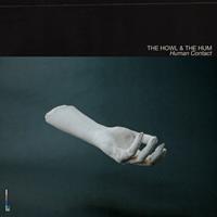 Human Contact - Howl & The Hum