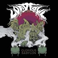 Ripple Glorious Babylon - Lord Fowl