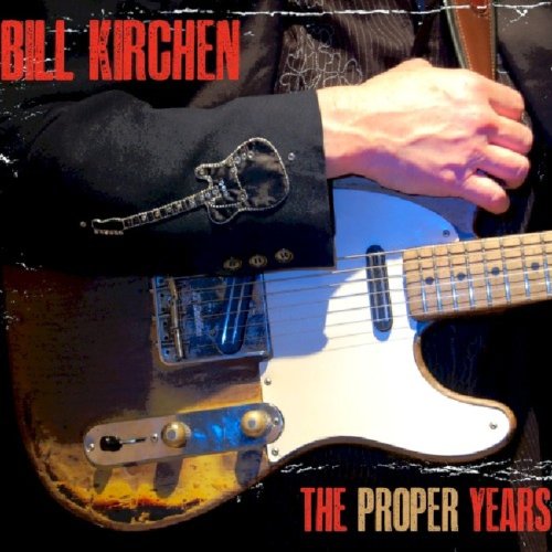 Last Music Company Proper Years - Bill Kirchen