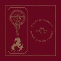Thrill Jockey Shall We Go On Sinning So That Grace May Increase - Soft Pink Truth