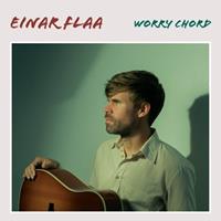 Grappa Worry Chord - Einar Flaa