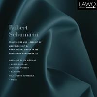Lawo Classics Schumann: Frauenliebe Und Leben Op.42/Liederkreis Op.24 - Marianne Beate Kielland