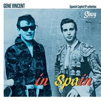 Sleazy In Spain - Spanish Capitol Ep Collection - Gene Vincent