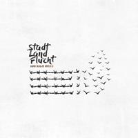 Bakraufarfita Records Stad Land Flucht - One Hundred Kilo Herz