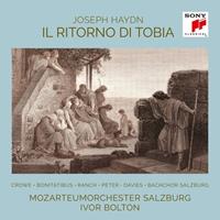 Sony Haydn: Il Ritorno Di Tobia - Ivor Bolton & Mozarteum Orche