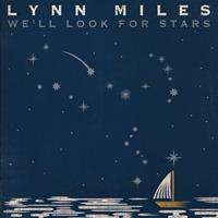 Must Have Music We'Ll Look For Stars - Lynn Miles