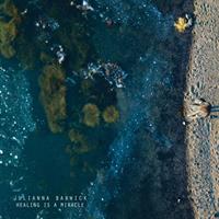 Ninja Tune Healing Is A Miracle - Julianna Barwick