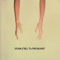 Matador Kill The Moonlight - Spoon